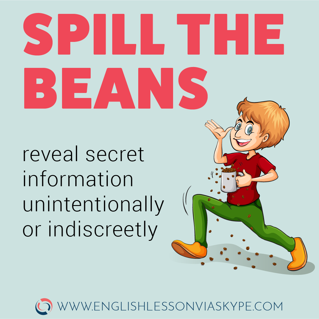 Spill the beans idiom meaning. English Idioms related to communication. Intermediate level English. English idioms in context. #learnenglish #englishlessons #aprenderingles #idioms #englishteacher #vocabulary #hoctienganh #ingles #อังกฤษ #английский #英语 #영어