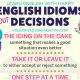 English Idioms about Decisions