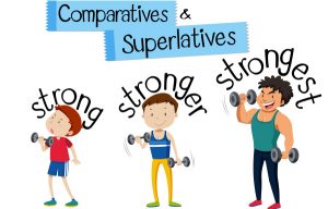Read more about the article Comparatives and Superlatives in English