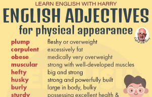 Read more about the article Adjectives to Describe Physical Appearance