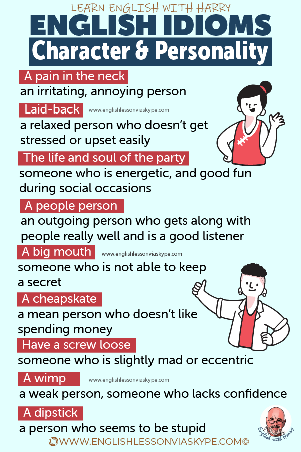 38 English Idioms describing character and personality. Improve English from intermediate to advanced level with www.englishlessonviaskype.com #learnenglish #englishlessons #EnglishTeacher #vocabulary #ingles #английский #aprenderingles #english #cursodeingles #учианглийский #vocabulário #dicasdeingles #learningenglish #ingilizce #englishgrammar #englishvocabulary #ielts #idiomas