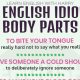 20 English Idioms Related to Body Parts