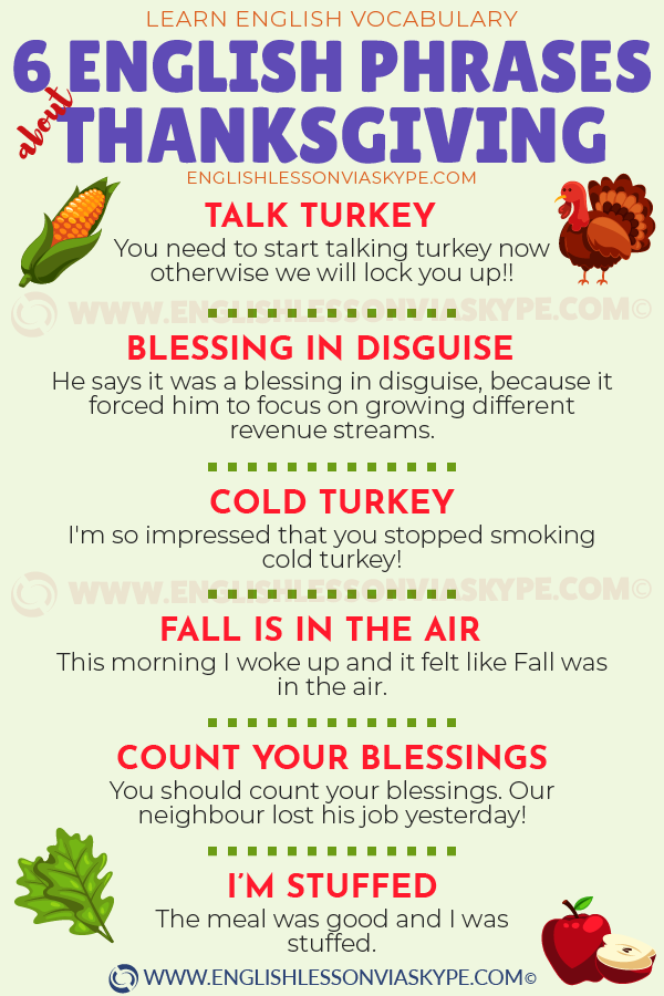 6 English idioms and phrases related to thanksgiving. Improve English vocabulary. Learn English with Harry at www.englishlessonviaskype.com #learnenglish #englishlessons #tienganh #EnglishTeacher #vocabulary #ingles #อังกฤษ #английский #aprenderingles #english #cursodeingles #учианглийский #vocabulário #dicasdeingles #learningenglish #ingilizce #englishgrammar #englishvocabulary #ielts #idiomas