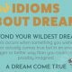 English Idioms related to Dreams