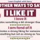 Other Words for LIKE in English
