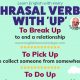 Common Phrasal Verbs with UP