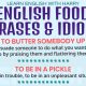 Food Phrases and Idioms