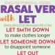 13 Phrasal Verbs with LET
