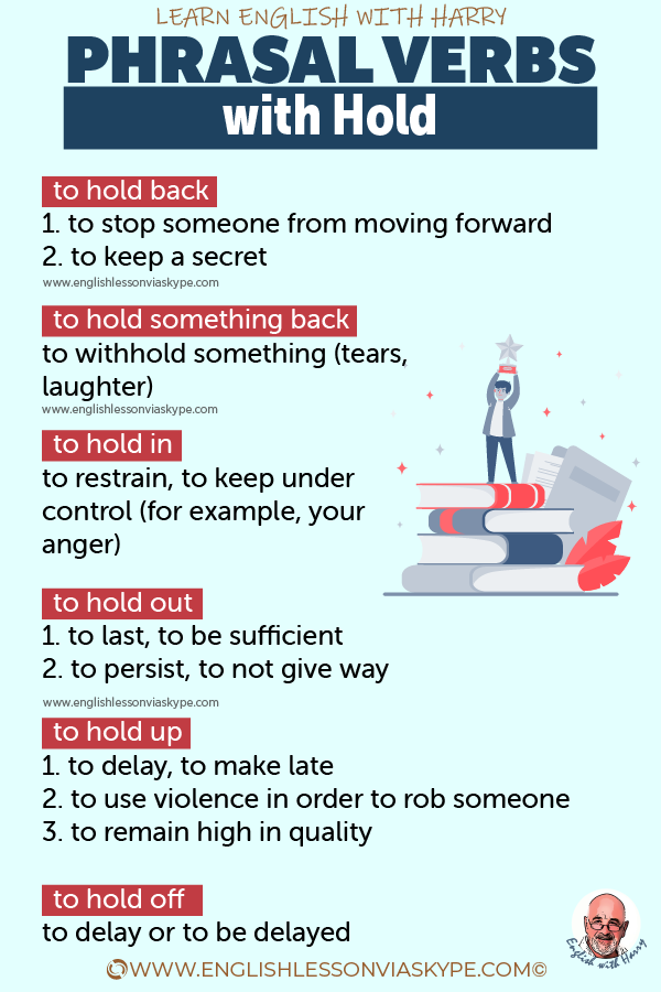 10 Phrasal Verbs with Hold with meanings and examples. Learn English with Harry at www.englishlessonviaskype.com #learnenglish #englishlessons #tienganh #EnglishTeacher #vocabulary #ingles #อังกฤษ #английский #aprenderingles #english #cursodeingles #учианглийский #vocabulário #dicasdeingles #learningenglish #ingilizce #englishgrammar #englishvocabulary #ielts #idiomas