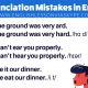 Common Pronunciation Mistakes in English