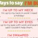 10 Ways to Say I’m Busy in English