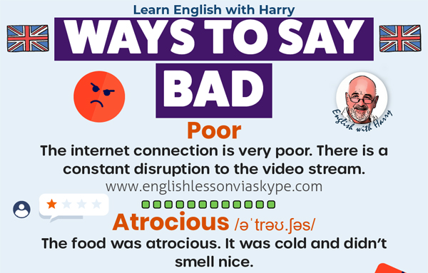 40 Ways to Say VERY BAD in English