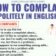How To Complain Politely In English