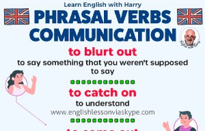 C1 English phrasal verbs related to communication. Advanced English lessons on Zoom and Skype. Click the link and book your free trial lesson at englishlessonviaskype.com #learnenglish