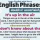 Express Doubts And Uncertainty In English